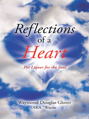 cover image of Reflections of a Heart